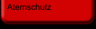 Atemschutz